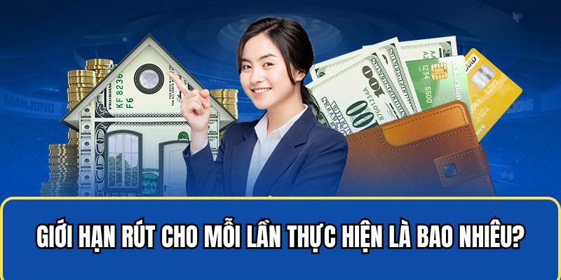 Giới hạn rút tiền 88CLB mỗi lần thực hiện